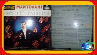 Mantovani And His Orchestra 1974 LP Concert Encores [upl. by Luht492]