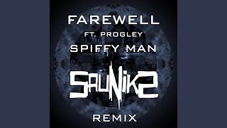 Farewell Sauniks Remix [upl. by Ajdan]