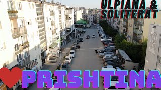 Prishtina me Dron  Ulpiana amp Soliterat [upl. by Hadihsar762]