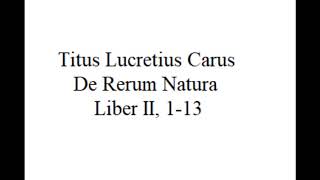 Lucrezio  De Rerum Natura II vv113 Lettura Metrica [upl. by Petrina]