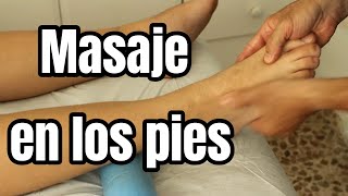 Masajes en los pies 5 técnicas 26 [upl. by Sudaorb]