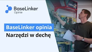 Klienci o BaseLinker  opinia Narzędzi w dechę [upl. by Earehc]