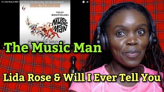 African Girl Reacts ToLida Rose amp Will I Ever Tell You The Music Man 1962 Film Soundtrack [upl. by Erehs]