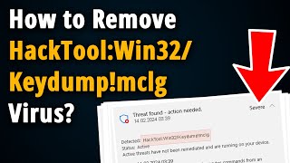 How to Get Rid of HackToolWin32Keydump  Easy Tutorial [upl. by Tirzah]