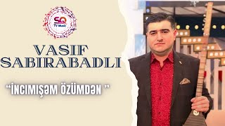 Vasif Sabirabadlı  İncimişəm Özümdən Möhtəşəm İfa  2024 TvMusic [upl. by Anora]