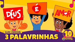 3 Palavrinhas Remake  3 Palavrinhas  OFICIAL Desenho Infantil [upl. by Yeldah]