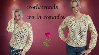 SUETER CANESU GRANNY CUELLO EN V A CROCHET PARTE2 FACIL Y RAPIDO CON LA COMADRE ❤ [upl. by Yrtsed]