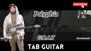 Polyphia  GOAT  Tab Guitar [upl. by Aciamaj253]