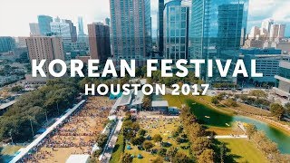 Korean Festival  Houston 2017 [upl. by Hutson859]