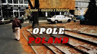 Tak kiedyś żyło się w Opolu E4 [upl. by Christine]