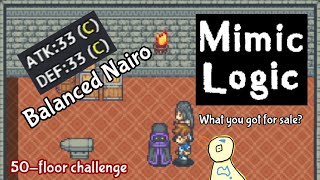 50floor challenge Expert mode Part 1 Mimic Logic [upl. by Aihtenyc]