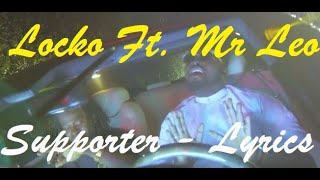 Locko Feat Mr Leo  Supporter ♫ Lyrics Paroles Karaoké [upl. by Auhsaj245]