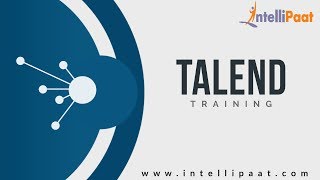 Talend Tutorial for Beginners1 Talend Training for Beginners  Intellipaat [upl. by Hgielah672]