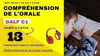 DALF C1  Compréhension de lorale No 13  DALF C1 Listening Practice Test Online [upl. by Irrem]