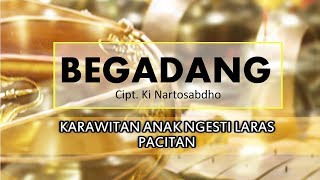 BEGADANG  Karawitan Anak Ngesti Laras Pacitan [upl. by Beauregard]