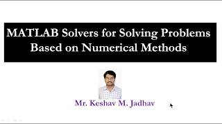 MATLAB Solvers for Numerical Methods [upl. by Redford]