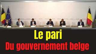 Le pari du gouvernement Belge [upl. by Solim875]