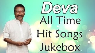 Deva  Music Director  All Time Hit Songs  Jukebox  Birthday Special [upl. by Cthrine]