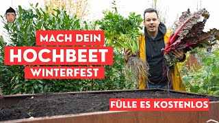 Hochbeet Winterfest machen  Gratis Auffüllen [upl. by Launam]