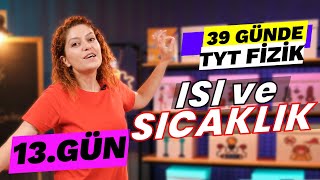 Isı Sıcaklık ve İç Enerji  39 Günde TYT Fizik Kampı  9 Sınıf Isı ve Sıcaklık  13 gün [upl. by Dor]