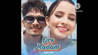 ore madam song  offical music 2024  singar purty star  mc xxx boy [upl. by Nayarb]