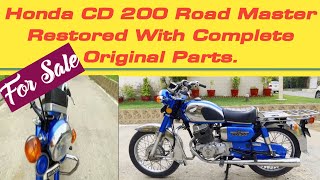 For Sale Honda CD 200 Road Master Restored  Complete Original Parts [upl. by Jazmin]