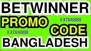 betwinner promo code bangladesh  betwinner bonus code BD  2024 [upl. by Eannej]