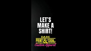 Make a TShirt with DARE Print Custom Apparel [upl. by Janiuszck662]