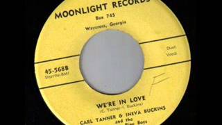 Carl Tanner amp Ineva Buckins  Were In Love 1956 [upl. by Paton]