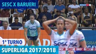 Sesc RJ x Barueri  Turno  Superliga de Vôlei Feminino 20172018 [upl. by Hunger]