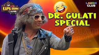 Dr Gulati Best Comedy Scenes  Sunil Grover Comedy  The Kapil Sharma Show Best Moments [upl. by Amikehs]