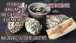 MABISANG PANGINSENSO GAMIT ANG BANAL AT SAGRADONG SAGE AT PALO SANTO HOLY WOOD [upl. by Aloel]