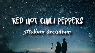 Red Hot Chili Peppers  Stadium Arcadium  Subtitulado en Español [upl. by Subir]