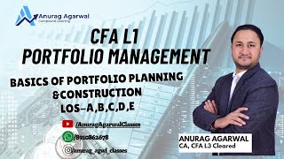 CFA L1 PM Basic Of Portfolio Planning amp Construction Class 1 LOS ABCDE [upl. by Rivi]