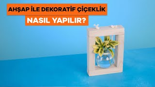 Ahşap ile Dekoratif Çiçeklik Yapımı  Dekorasyonunuza Renk Katacak Kendin Yap Fikirleri 💐 [upl. by Auqinom905]