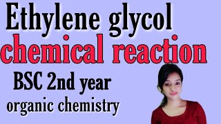 Ethylene glycol chemical reactionBSC 2 nd year organic chemistry alcohol unit notes in hindi knowl [upl. by Dexter]