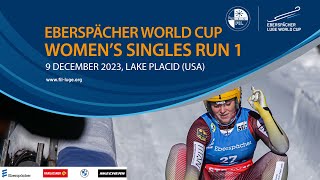 RELIVE  Womens Singles Run 1  EBERSPÄCHER Luge World Cup  Lake Placid USA [upl. by Eitra731]