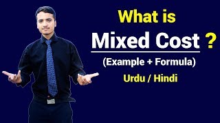 What is Mixed Cost with Example  Urdu  Hindi [upl. by Anaujd579]