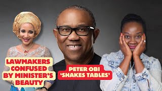 Peter Obi Shakes Tables Lawmakers Confused By Ministers Beauty [upl. by Sara]