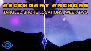 Destiny 2  All 16 Tangled Shore Ascendant Anchor Locations  Parallax Trajectory Guide [upl. by Griselda308]