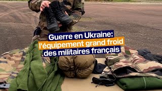 Larmée française nous dévoile le paquetage quotgrand froidquot des soldats envoyés sur le flanc est [upl. by Cousin]