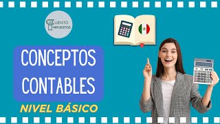 CONTABILIDAD CONCEPTOS BÁSICOS [upl. by Naawaj985]