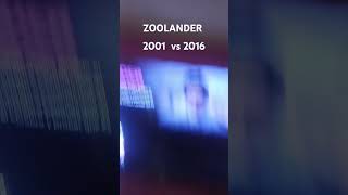 ZOOLANDER 2001 VS 2016 [upl. by Pollitt]