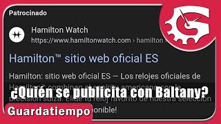 ¿Quién se publicita con Baltany Watch La competencia de Baltany [upl. by Ettigdirb959]