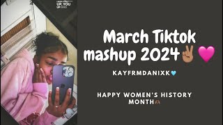 March TikTok Mashup 2024🩵✌🏽Happy Women’s History Month [upl. by Iseabal940]