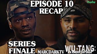 WU TANG AN AMERICAN SAGA SEASON 3 EPISODE 10 RECAP SERIES FINALE [upl. by Selrahcnhoj]