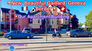 LIVING with THE NEW BEAUTIFUL BORDER🇫🇷Gaillard🇨🇭GenevaLolo Ding TV [upl. by Weissman122]