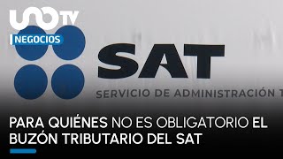 ¿Para quiénes no es obligatorio activar el Buzón Tributario del SAT [upl. by Nahsor]