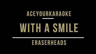 With a Smile Karaoke Eraserheads [upl. by Rube905]