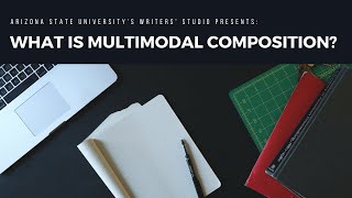 What is Multimodal Composition [upl. by Eatnhoj444]